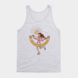 Girls Just Wanna Have Sun Tank Top